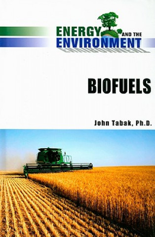Knjiga Biofuels John Tabak