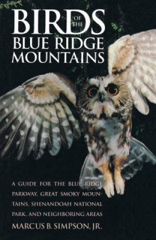 Книга Birds of the Blue Ridge Mountains H. Douglas Pratt