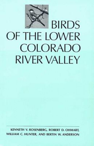 Carte BIRDS OF THE LOWER COLORADO RIVER VALLEY ROSENBERG