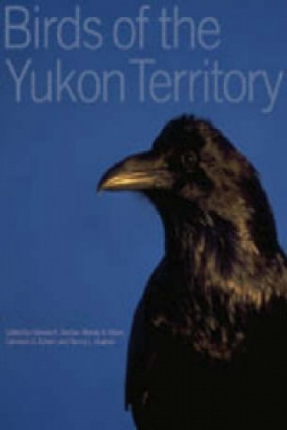 Книга Birds of the Yukon Territory Pamela H. Sinclair