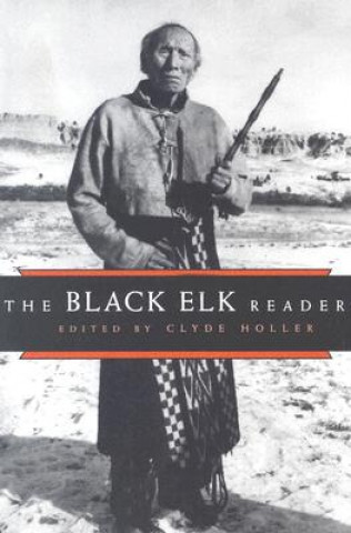 Carte Black Elk Reader Clyde Holler