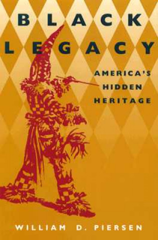 Libro Black Legacy William D. Piersen