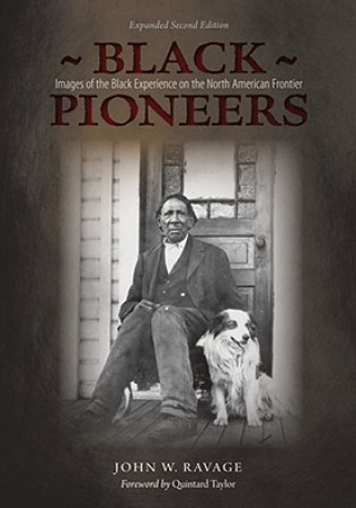 Könyv Black Pioneers John W Ravage