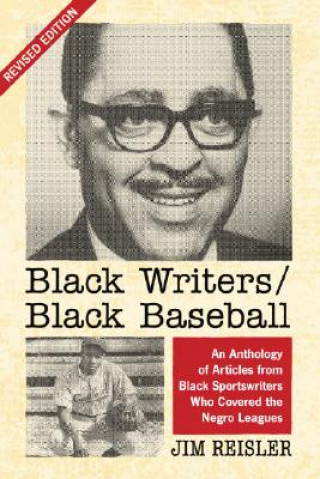 Kniha Black Writers/Black Baseball Jim Reisler