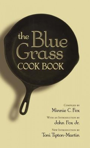 Carte Blue Grass Cook Book Minnie C. Fox
