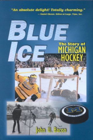 Buch Blue Ice John U. Bacon