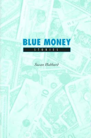 Книга Blue Money Susan Hubbard