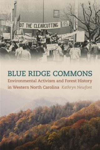 Knjiga Blue Ridge Commons Kathryn Newfont