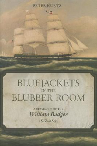 Книга Bluejackets in the Blubber Room Peter Kurtz