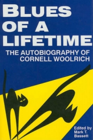 Kniha Blues of a Lifetime Cornell Woolrich