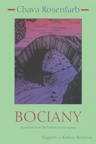 Kniha Bociany Chava Rosenfarb
