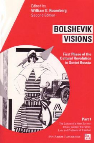 Knjiga Bolshevik Visions ROSENBERG