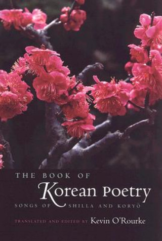 Book Book of Korean Poetry Kevin O'Rourke