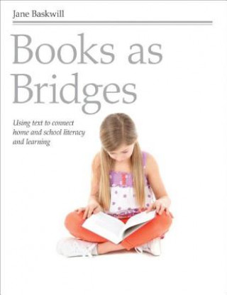 Book Books as Bridges Jane Baskwill