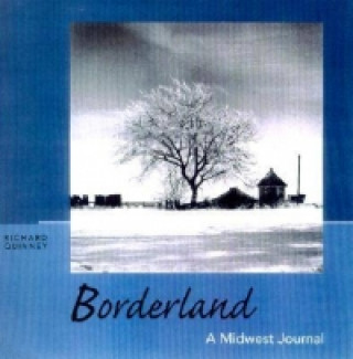 Knjiga Borderland Richard Quinney