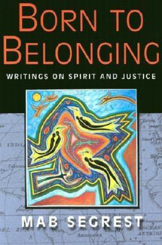 Buch Born to Belonging Mab Segrest