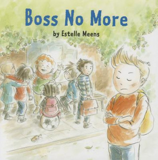 Könyv Boss No More Estelle Meens