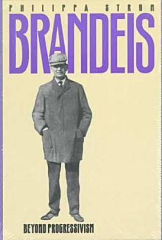Knjiga Brandeis Philippa Strum