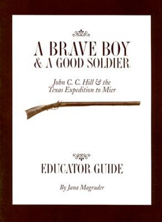 Kniha Brave Boy and a Good Soldier Jana Magruder