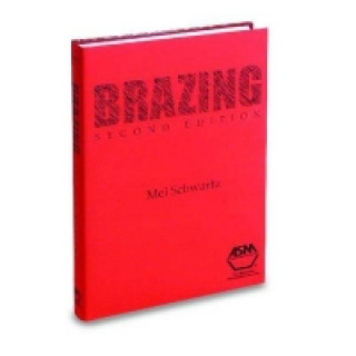 Knjiga Brazing M.M. Schwartz