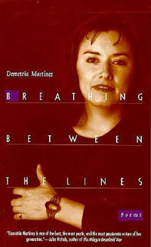 Carte Breathing Between the Lines Demetria Martinez