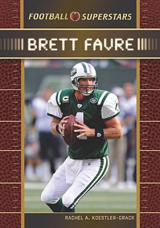 Libro Brett Favre Rachel A. Koestler-Grack