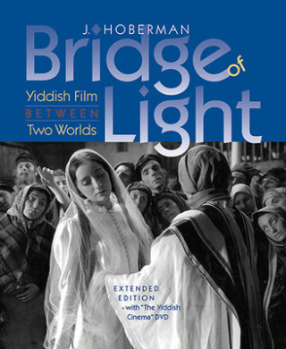 Buch Bridge of Light - Yiddish Film between Two Worlds J. Hoberman