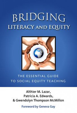 Kniha Bridging Literacy and Equity Gwendolyn Thompson McMillon