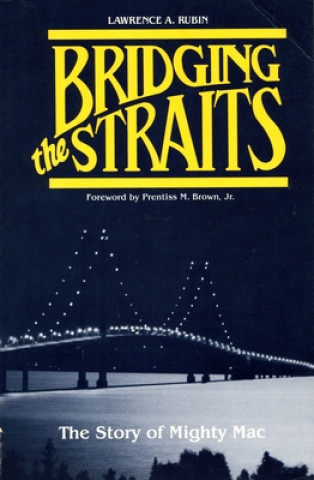 Könyv Bridging the Straits Lawrence A. Rubin
