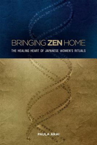 Book Bringing Zen Home Paula Arai