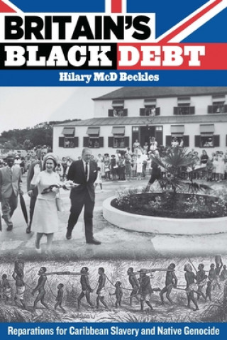 Carte Britain's Black Debt Hilary Mcd Beckles