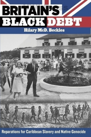 Kniha Britain's Black Debt Hilary Beckles
