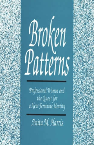 Buch Broken Patterns Anita M. Harris