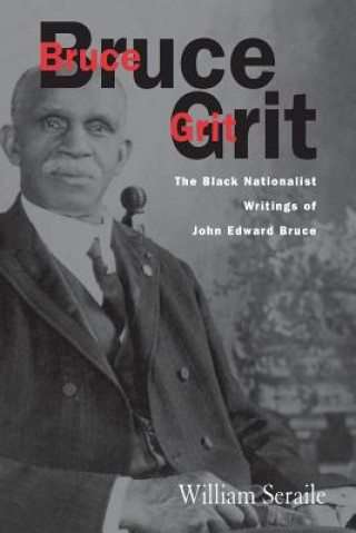 Knjiga Bruce Grit William Seraile