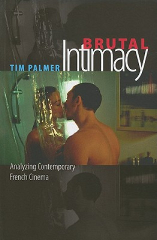 Książka Brutal Intimacy Tim Palmer