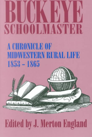 Buch Buckeye Schoolmaster J. Merton England