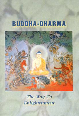Kniha Buddha-Dharma Numata Center for Buddhist Tra Research