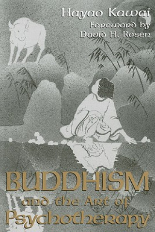 Buch Buddhism and the Art of Psychotherapy Hayao Kawai