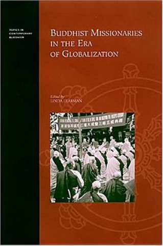 Carte Buddhist Missionaries in the Era of Globalization 
