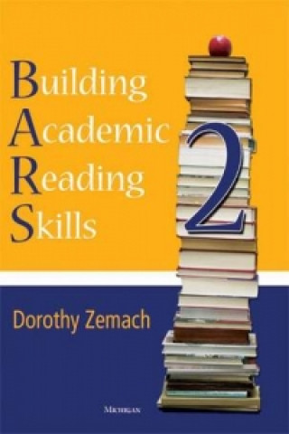 Kniha Building Academic Reading Skills, Book 2 Dorothy Zemach