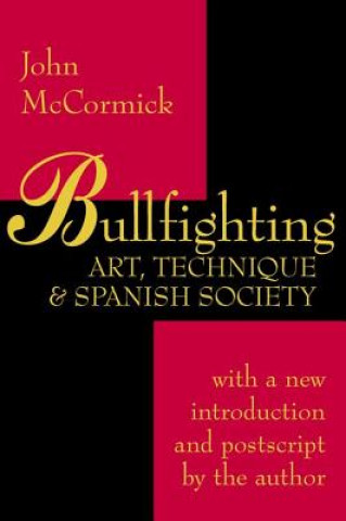 Kniha Bullfighting John McCormick