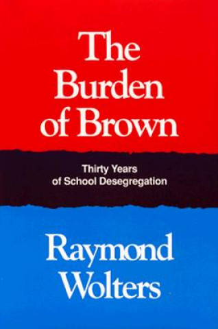 Книга Burden Brown Raymond Wolters