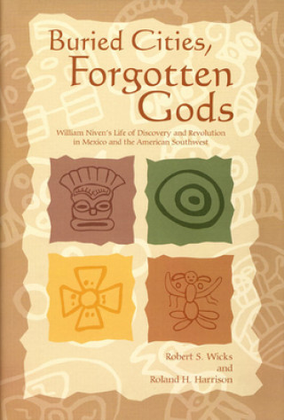 Kniha Buried Cities, Forgotten Gods Roland H. Harrison