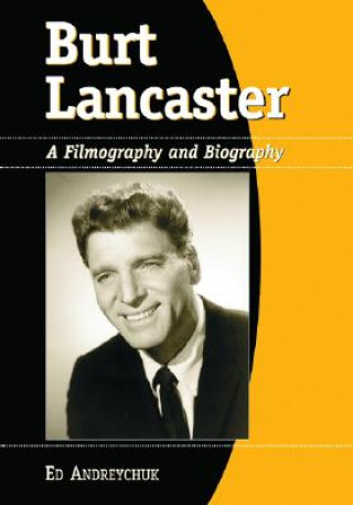 Knjiga Burt Lancaster Ed Andreychuk
