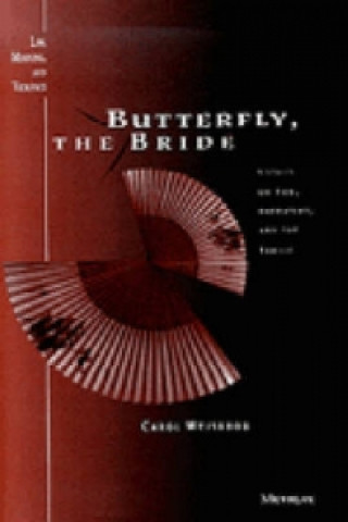 Книга Butterfly, the Bride Carol Weisbrod