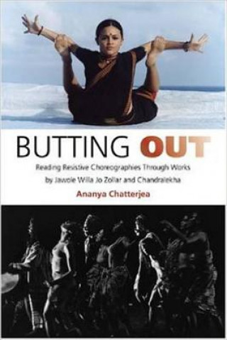 Книга Butting Out Ananya Chatterjea