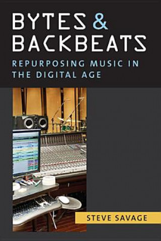 Boek Bytes and Backbeats Steve Savage