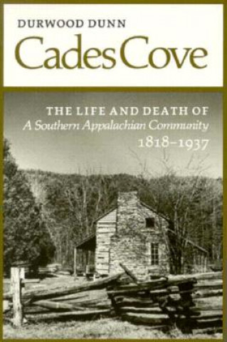 Książka Cades Cove Durwood Dunn