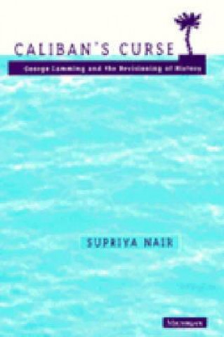 Książka Caliban's Curse Supriya Nair