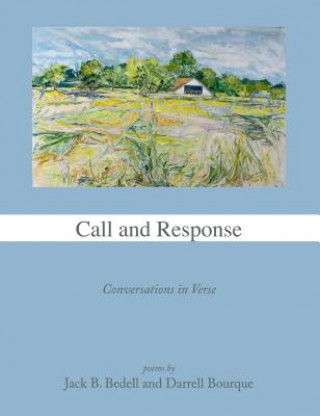 Carte Call and Response Darrell Bourque